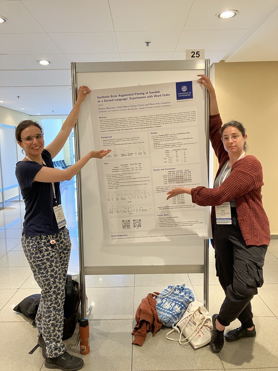 Arianna and Emilie's poster presentation on synthetic word order error generation at the Joint Workshop on Multiword Expressions and Universal Dependencies. This was also joint work with Maria.
