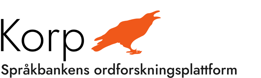 Språkbankens ordforskningsplattform. Sök i våra textsamlingar.